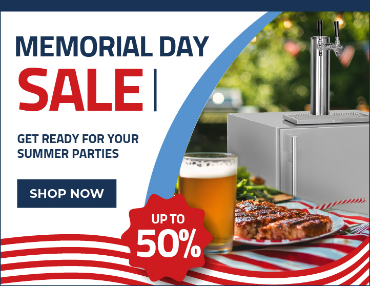 Memorial Day Sale deals up to 50&percnt; off savings Kegco Allavino sale kegerators&comma; wine refrigerators&comma; beverage centers and more instant savings with free shipping